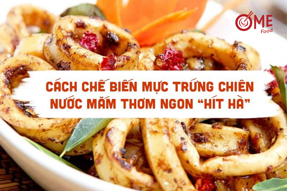 mực trứng chiên nước mắm